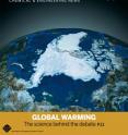 The cover of Chemical & Engineering News shows arctic ice in 2007 -- the lowest amount on record, with an open Northwest Passage visible. C&EN features a major analysis of the divisive issues at the heart of the global climate change debate.